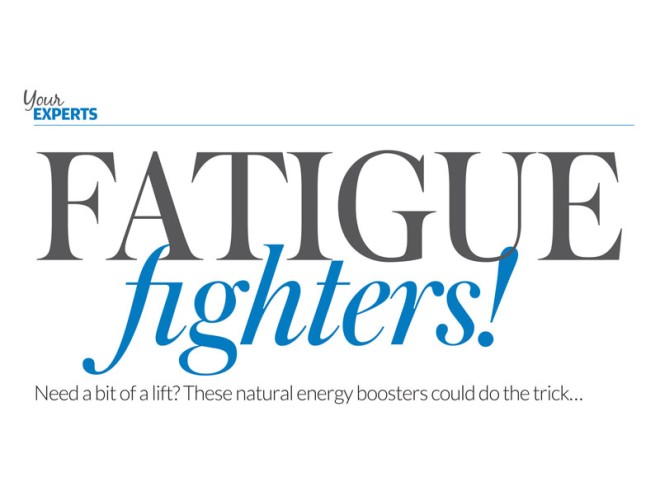 Fatigue Fighters - Your Healthy Living - May 2016 Fatigue Fighters - Your Healthy Living - May 2016